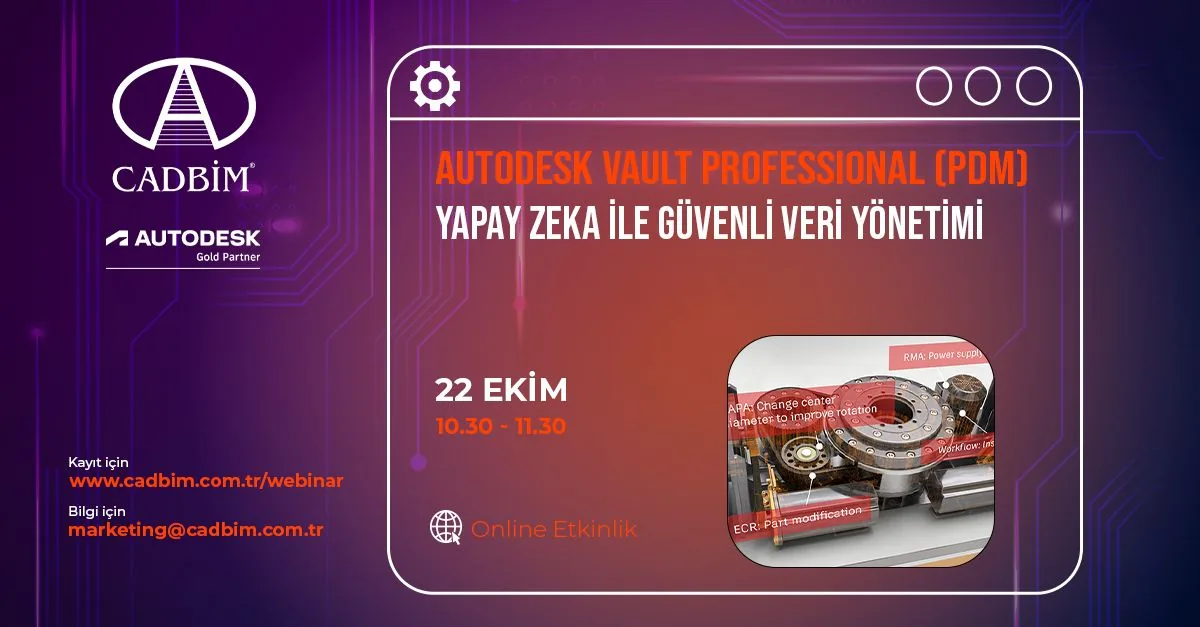 Autodesk Vault Professional (PDM): Yapay Zeka ile Güvenli Veri Yönetimi